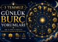 3 Temmuz Günlük Burç Yorumları
