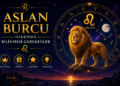 Aslan burcu hakkında bilinmesi gerekenler