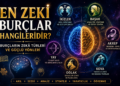 En Zeki Burçlar Hangileridir?